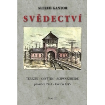 Svědectví - Alfred Kantor