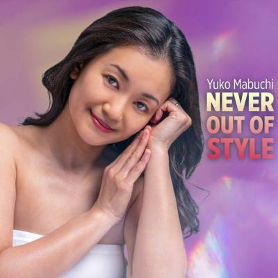 Yuko Mabuchi - Never Out Of Style CD