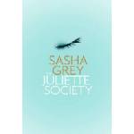 Little, Brown Book Group Juliette Society | Sasha Grey