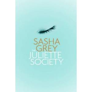 Little, Brown Book Group Juliette Society | Sasha Grey