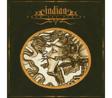INDIAN - FROM ALL PURITY (1CD)