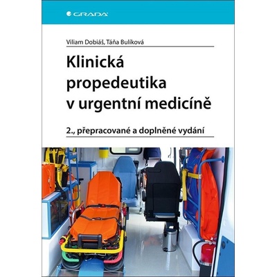 Klinická propedeutika v urgentní medicíně