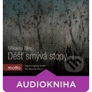 Déšť smývá stopy