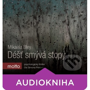 Déšť smývá stopy