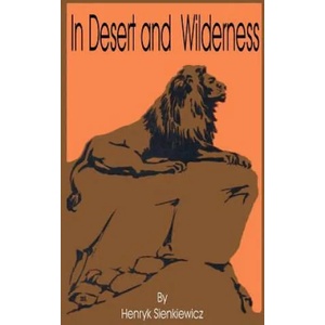 In Desert and Wilderness | Henryk Sienkiewicz (2001)