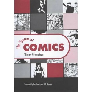 System of Comics | Thierry Groensteen (ISBN: 9781604732597)
