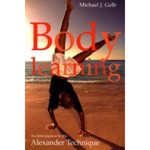 Body Learning | Michael Gelb (ISBN: 9781854109590)