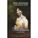 Knihy Pýcha, předsudek a zombie - Jane Austenová, Seth Grahame-Smith