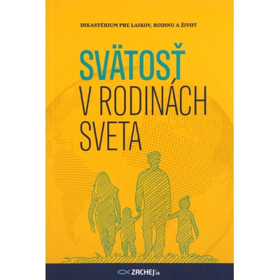 Svätosť v rodinách sveta