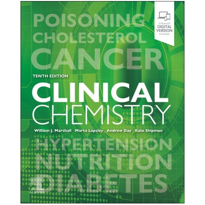 Clinical Chemistry | William J. Marshall, Márta Lapsley, Andrew Day, Kate Shipman