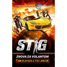 Top Gear: Stig znova za volantom - Jon Claydon, Tim Lawler