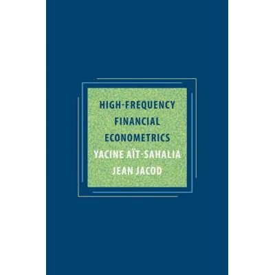 High-Frequency Financial Econometrics | Yacine Ait-Sahalia