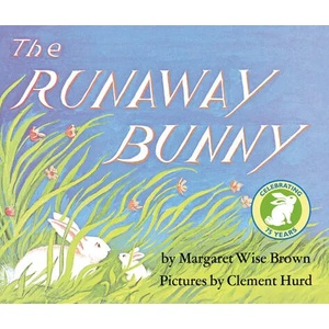 The Runaway Bunny (ISBN: 9780694016716)