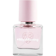 Miya Cosmetics #MiyaMorning parfémovaná voda dámská 30 ml