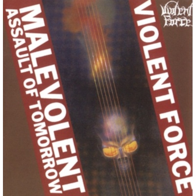 VIOLENT FORCE - MALEVOLENT ASSAULT OF TO LP