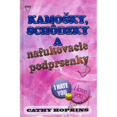 Kamošky, schôdzky a nafukovacie podprsenky - Cathy Hopkinsová