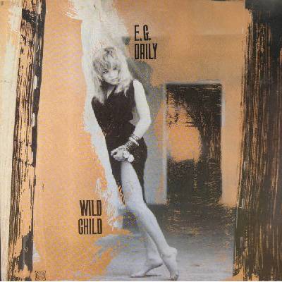 Sony Music Daily E. G. : Wild Child (Re-Issue) - CD (090238)