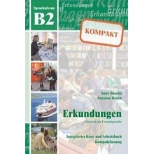 Erkundungen Deutsch als Fremdsprache KOMPAKT B2