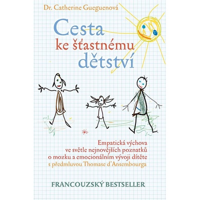 Cesta ke šťastnému dětství