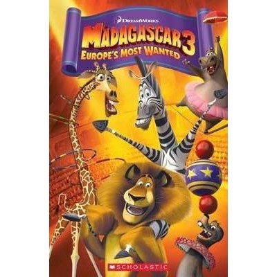 Popcorn ELT Readers 3: Madagascar 3 Europe´s Most Wanted with CD
