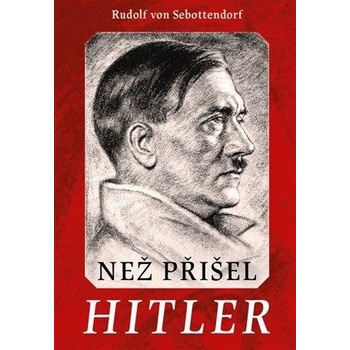 Než přišel Hitler
