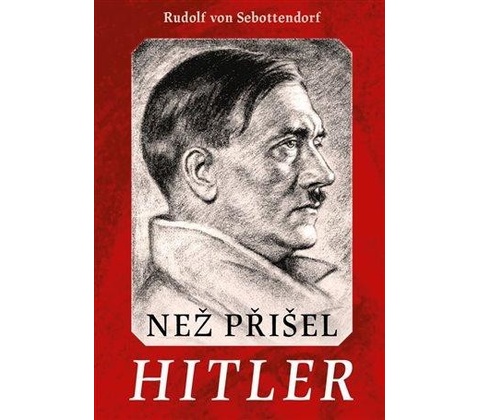 Než přišel Hitler
