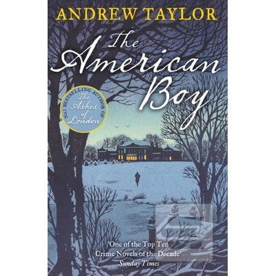 The American Boy - Andrew Taylor