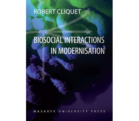 Biosocial Interactions in Modernisation