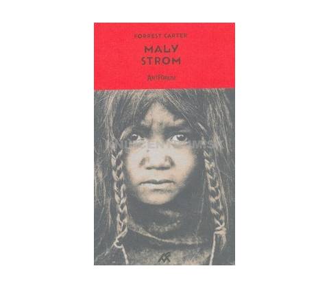 Malý strom - Forrest Carter