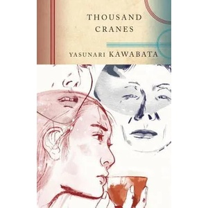 Thousand Cranes | Yasunari Kawabata, Edward G. Seidensticker (ISBN: 9780679762652)