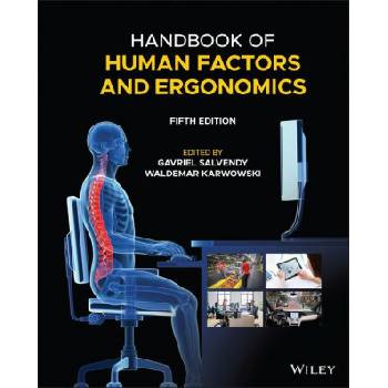 Handbook of Human Factors and Ergonomics, Fifth Edition