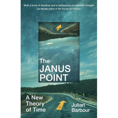The Janus Point - Julian Barbour