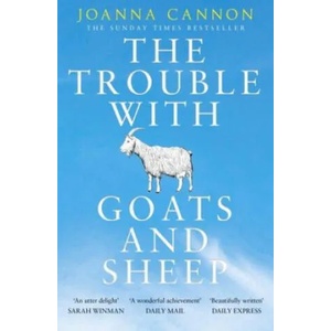 Trouble with Goats and Sheep | Joanna Cannon (0000)