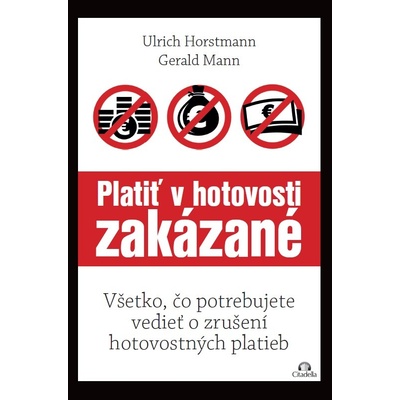 Platiť v hotovosti zakázané
