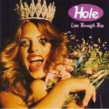 Hole - Live Through This CD