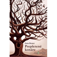 Prepletené konáre - Zana Berger