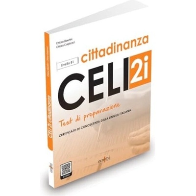 Celi 2i cittadinanza. Test di preparazione modulo cittadinanza (livello B1)