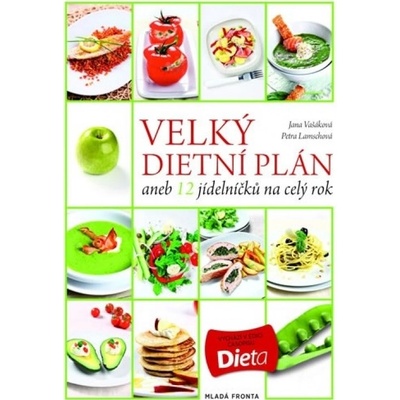 12 jídelníčků pro každou příležitost - Petra Lamschová, Jana Vašáková