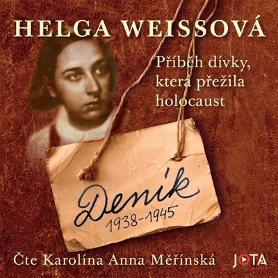 Deník 1938-1945 - Helga Weissová