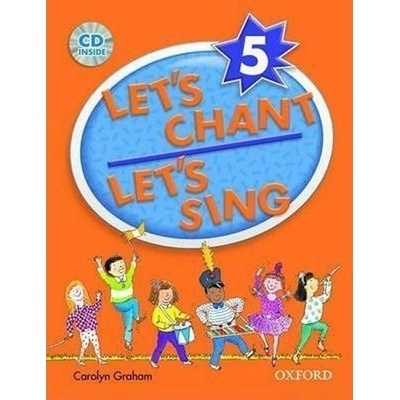 LET´S CHANT, LET´S SING 5 BOOK + AUDIO CD PACK - GRAHAM, C