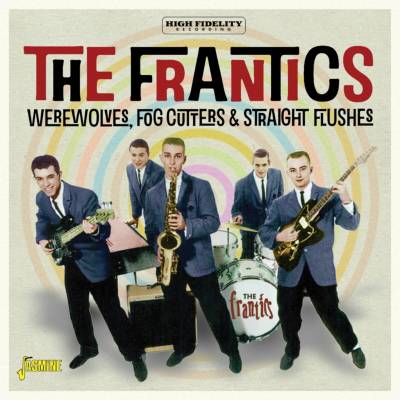 The Frantics - Werewolves, Fog Cutters & Straight Flushes CD