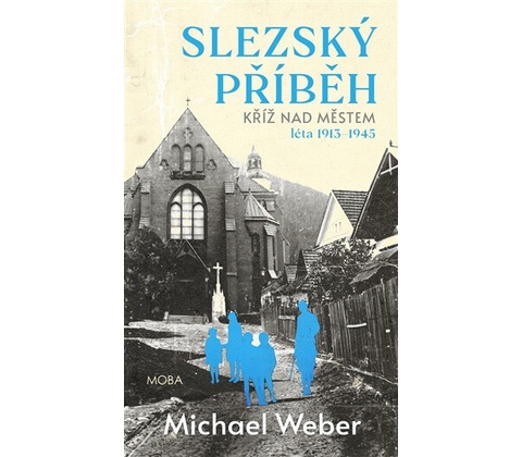 Slezský příběh