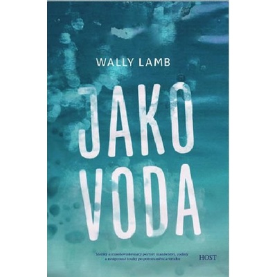 Jako voda - Wally Lamb