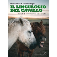 linguaggio del cavallo. Manuale di comunicazione con il cavallo