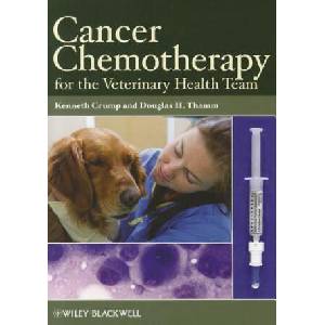 Cancer Chemotherapy for the Veterinary Health Team | Kenneth Crump (ISBN: 9780813821160)