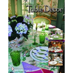 Table Decor | E. Ashley Rooney (ISBN: 9780764324727)