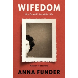 Wifedom | Anna Funder (ISBN: 9780241482728)