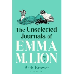 Unselected Journals of Emma M. Lion, vol. 2 (ISBN: 9781037208423)