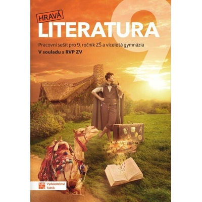 Hravá literatura 9 - pracovní sešit