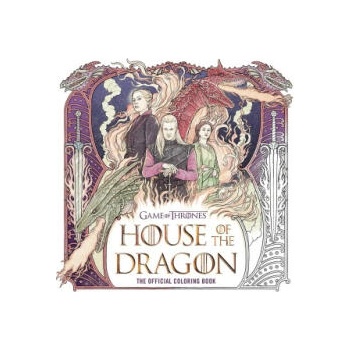 House of the Dragon: The Official Coloring Book